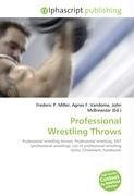 Professional Wrestling Throws