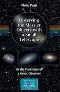 Observing the Messier Objects with a Small Telescope