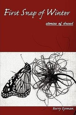 First Snap of Winter Stories of Dread