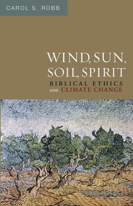 Wind, Sun, Soil, Spirit