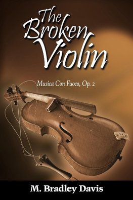 The Broken Violin