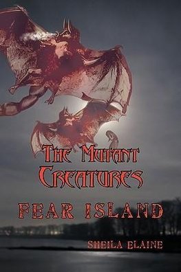 The Mutant Creatures