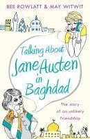 Talking About Jane Austen in Baghdad