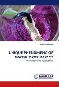 UNIQUE PHENOMENA OF WATER DROP IMPACT