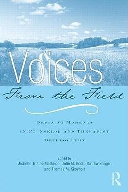 Voices from the Field