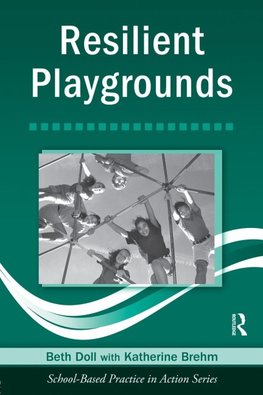 Resilient Playgrounds