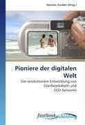 Pioniere der digitalen Welt