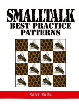 Smalltalk Best Practice Patterns