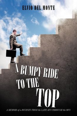 A Bumpy Ride to the Top