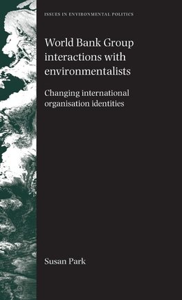 World Bank Group interactions with environmentalists