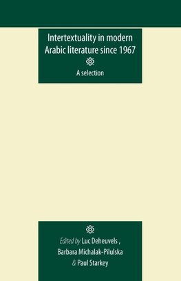 Intertextuality in modern Arabic literature since 1967