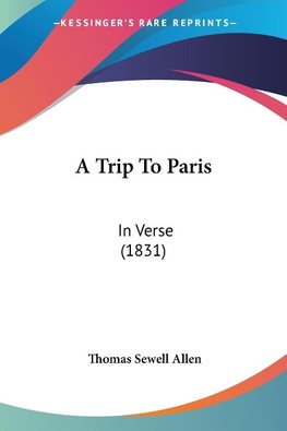A Trip To Paris