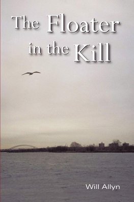 The Floater in the Kill