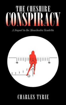 The Cheshire Conspiracy