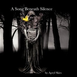 A Song Beneath Silence