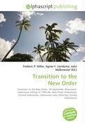 Transition to the New Order