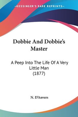Dobbie And Dobbie's Master