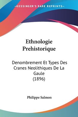 Ethnologie Prehistorique