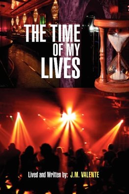 The Time of My Lives