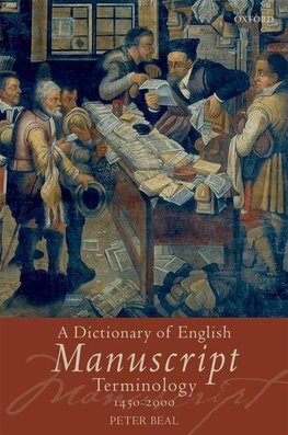 A Dictionary of English Manuscript Terminology