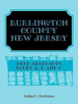 Burlington County, New Jersey, Deed Abstracts