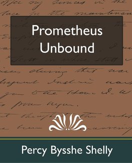Prometheus Unbound (New Edition)