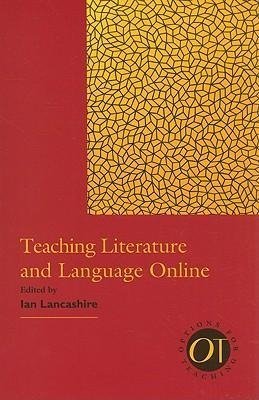 Teaching Literature and Language Online