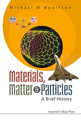 MATERIALS,MATTER & PARTICLES