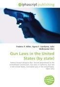 Gun Laws in the United States (by state)