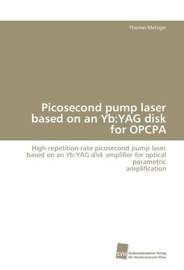 Picosecond pump laser based on an Yb:YAG disk for OPCPA