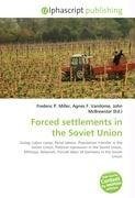 Forced settlements in the Soviet Union