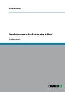 Die Governance-Strukturen der ASEAN