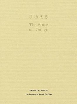 State of Things - Brussels/beijing
