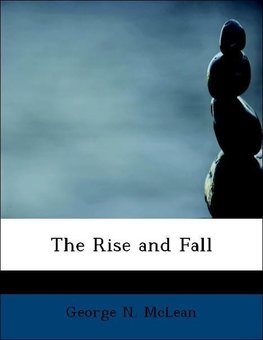 The Rise and Fall