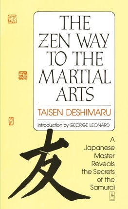 The Zen Way to Martial Arts
