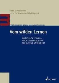 Vom wilden Lernen