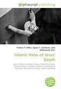 Islamic View of Jesus' Death