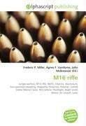 M16 rifle