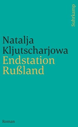 Endstation Rußland