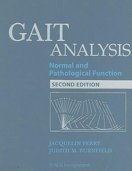 Perry, J:  Gait Analysis
