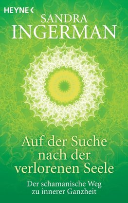 Auf der Suche nach der verlorenen Seele