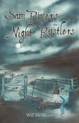 Sam Rivers and the Night Rustlers