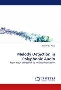 Melody Detection in Polyphonic Audio