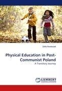 Physical Education in Post-Communist Poland