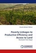 Poverty Linkages to Productive Efficiency and Access to Land