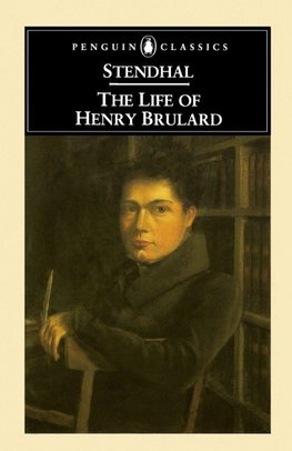 The Life of Henry Brulard