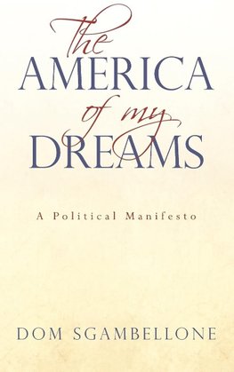 The America of My Dreams
