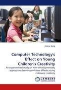 Computer Technology''s Effect on Young Children''s Creativity