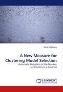 A New Measure for Clustering Model Selection