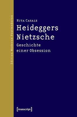 Heideggers Nietzsche